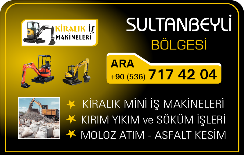 Sultanbeyli Kiralık Mini Ekskavatör Kepçe İş Makinesi Kırım ve Moloz Atımı